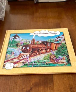Inscribed, signed * The Chocolate Train