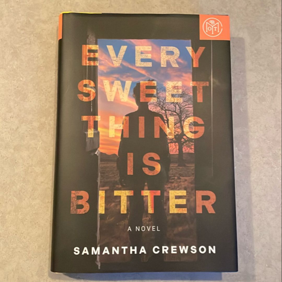 Every Sweet Thing Is Bitter