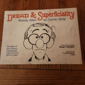 Dread and Superficiality