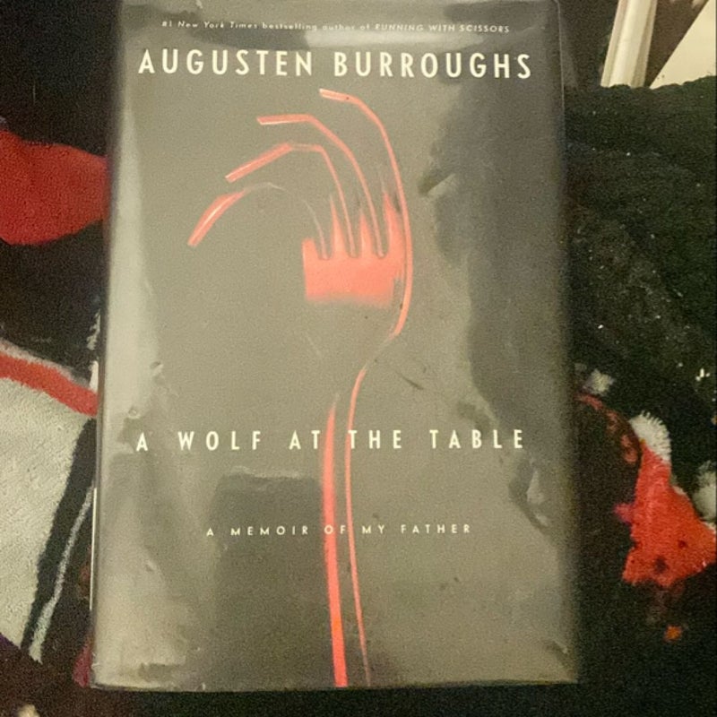 A Wolf at the Table