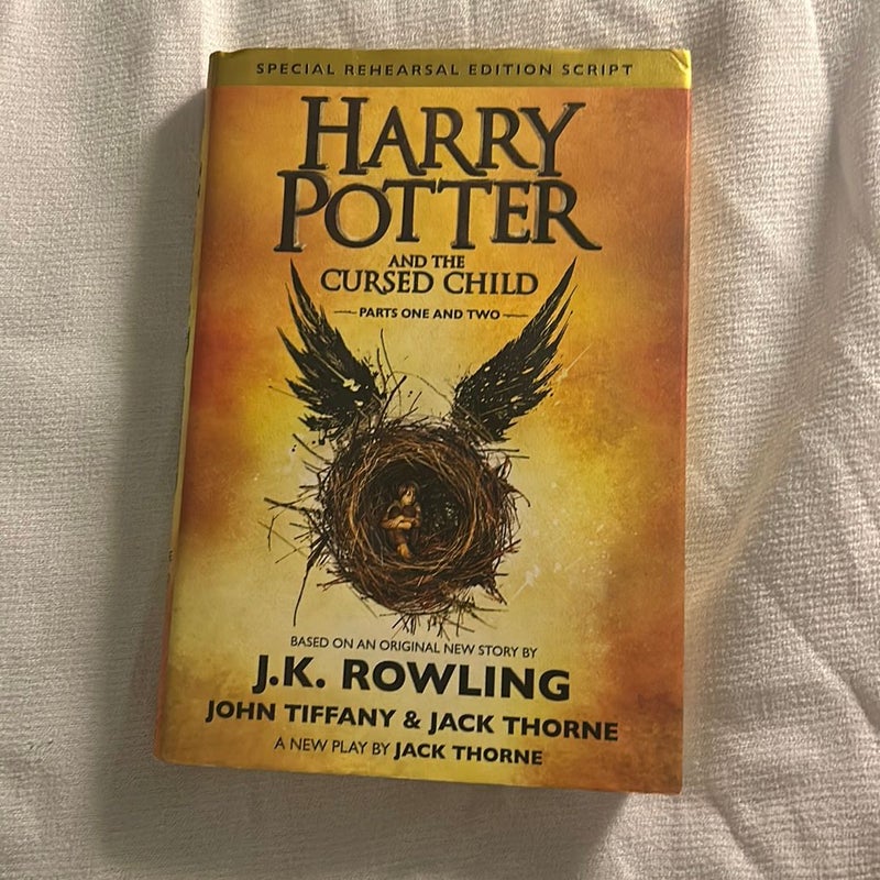 Harry Potter and the Cursed Child Parts One and Two (Special Rehearsal Edition Script)