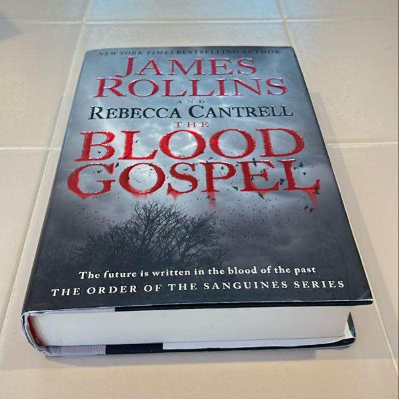 The Blood Gospel