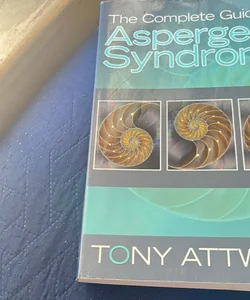 The Complete Guide to Asspurger's Syndrome