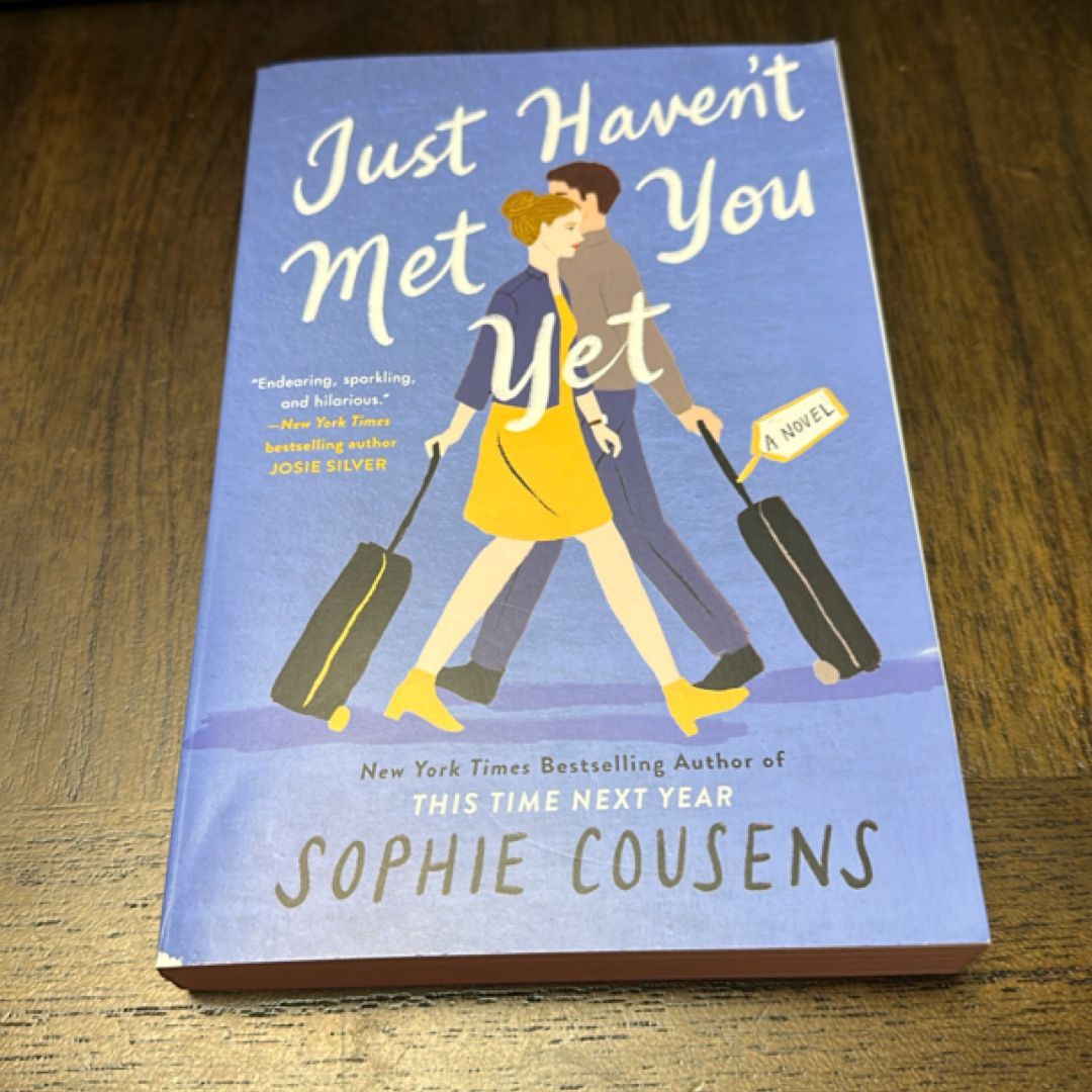 Just Haven't Met You Yet