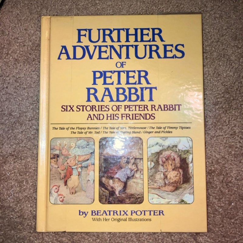 Further Adventures of Peter Rabbit