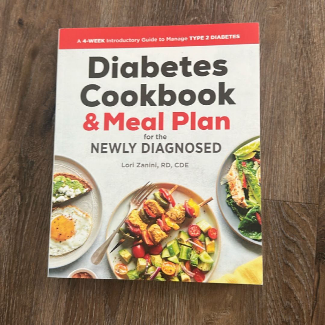 Diabetic Cookbook and Meal Plan for the Newly Diagnosed