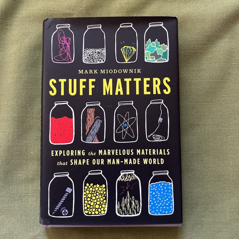 Stuff Matters