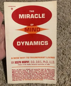 The Miracle of Mind Dynamics