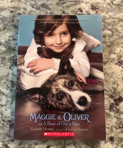 Maggie & Oliver or A Bone of One’s Own