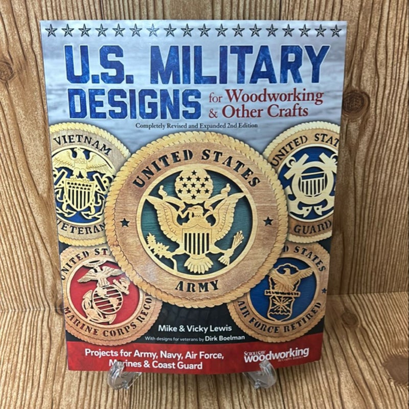 U. S. Military Designs for Woodworking and Other Crafts