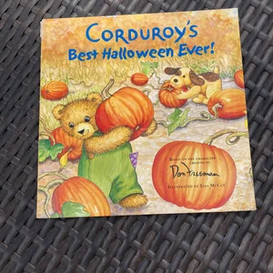 Corduroy's Best Halloween Ever!