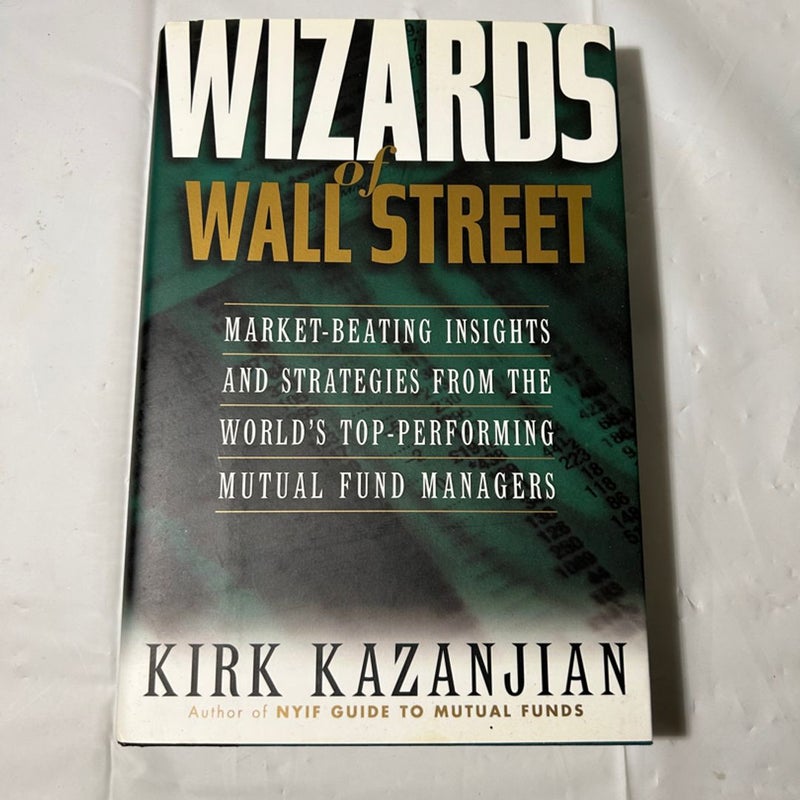 The Wizards of Wall Street