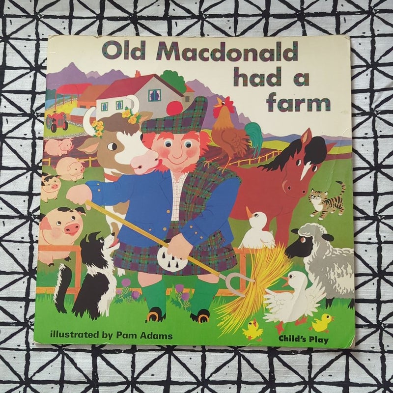 Old Macdonald Had a Farm