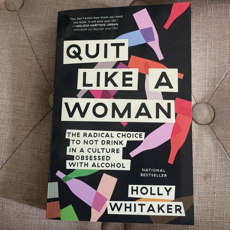 Quit Like a Woman