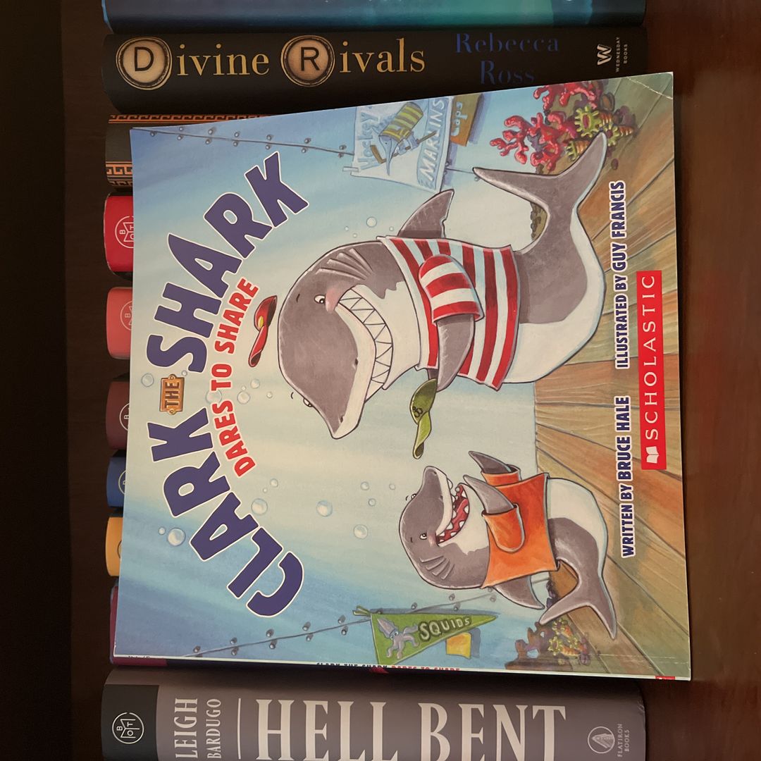 Clark the Shark Dares to Share