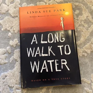 A Long Walk to Water