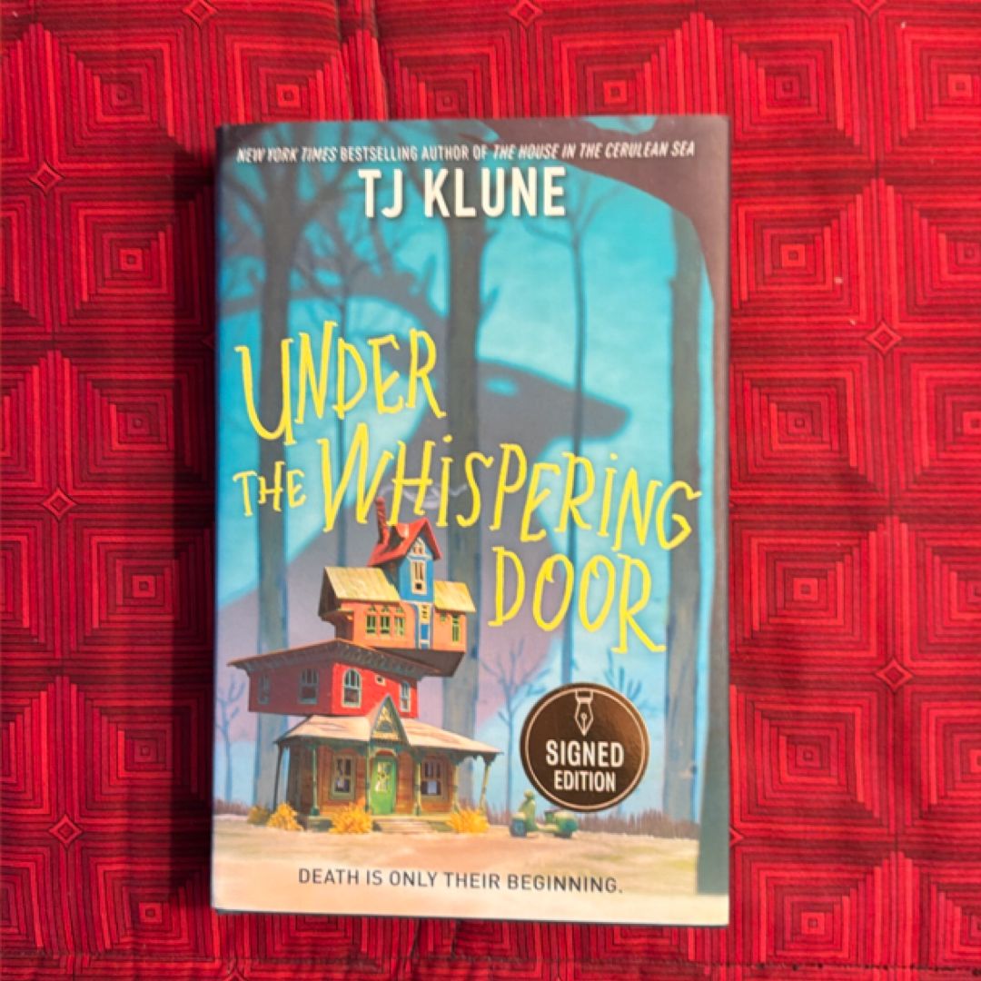 Under The Whispering Door (Signed!)