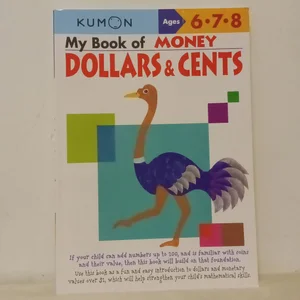 My Book of Money Counting Dollars and Cents