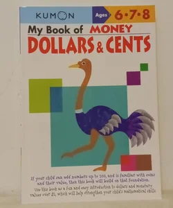 My Book of Money Counting Dollars and Cents