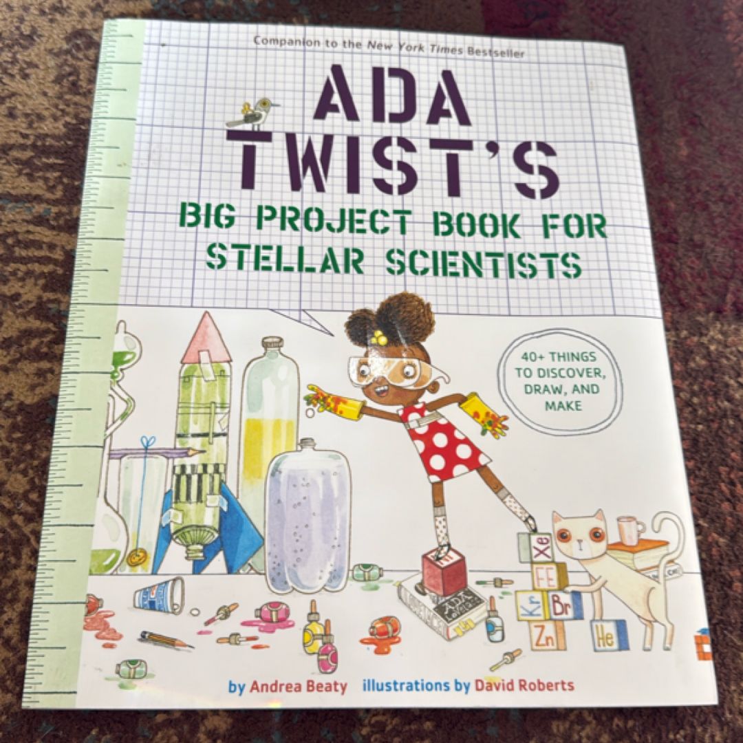 Ada Twist's Big Project Book for Stellar Scientists