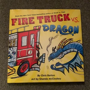 Fire Truck vs. Dragon