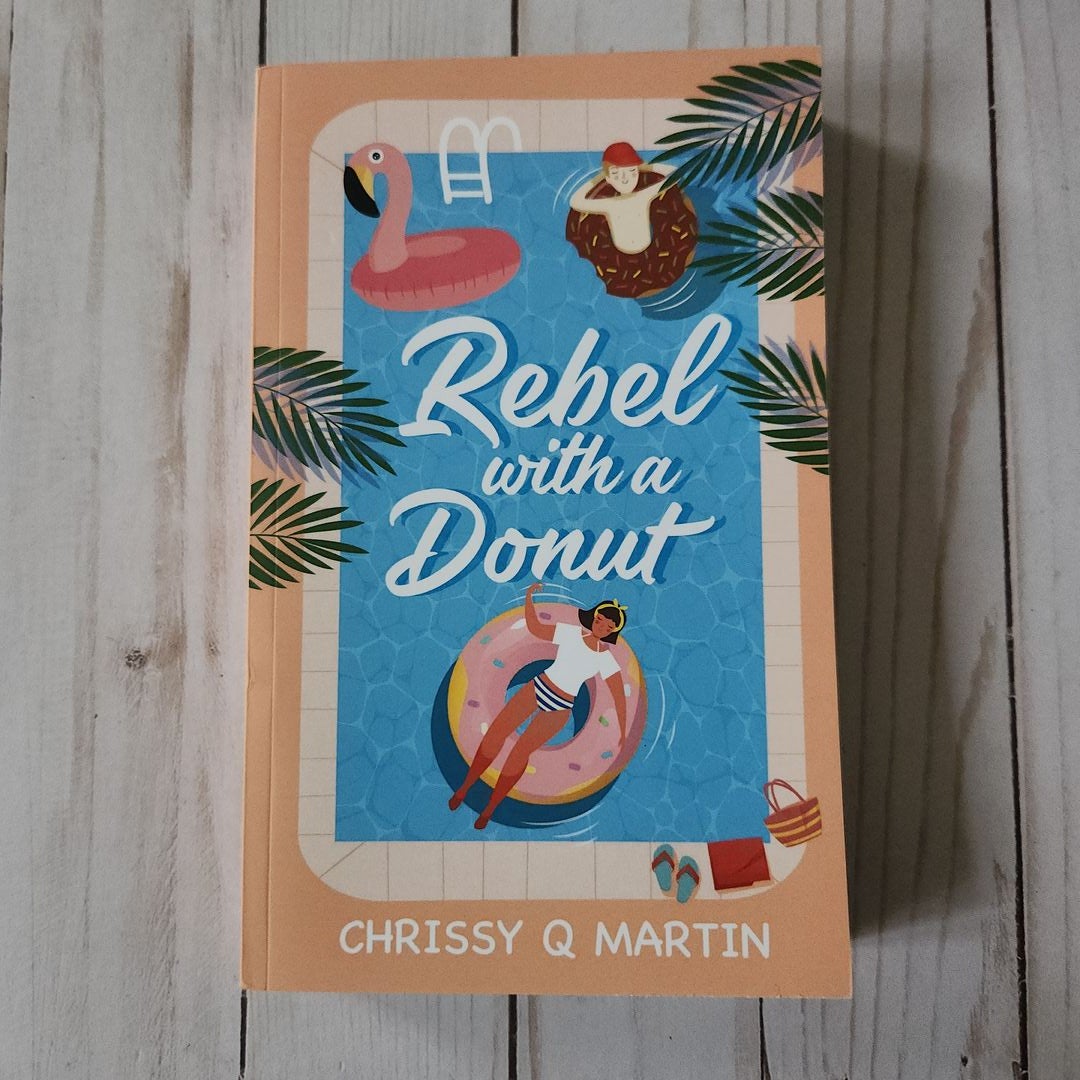 Rebel with a Donut