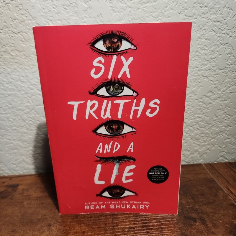 Six Truths and a Lie (ARC)