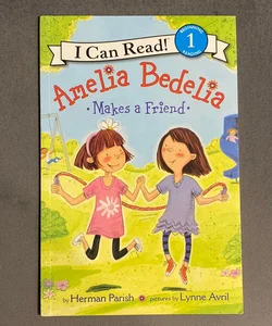 Amelia Bedelia Makes a Friend