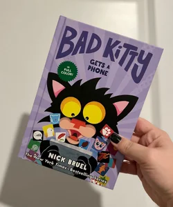 Bad Kitty Gets a Phone (Graphic Novel)