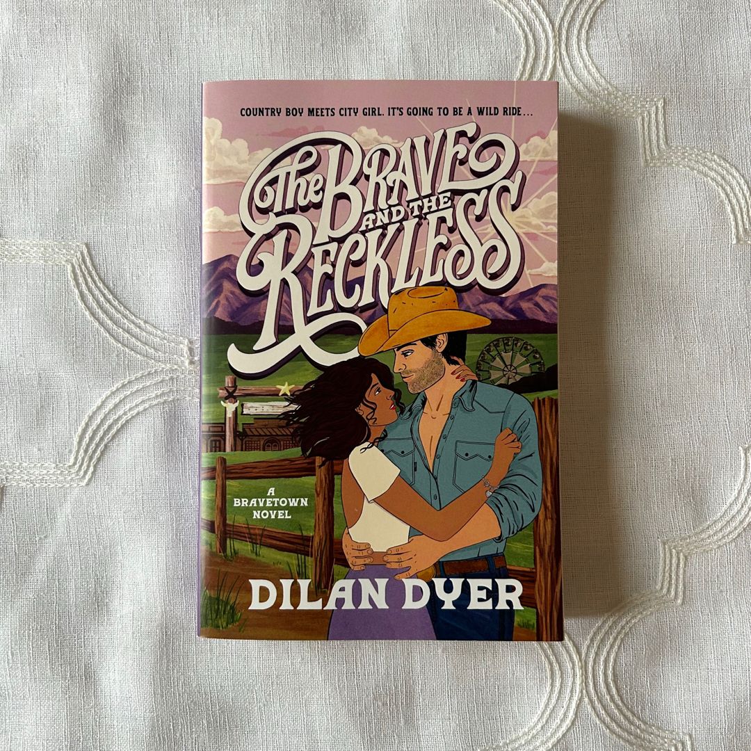 The Brave and the Reckless