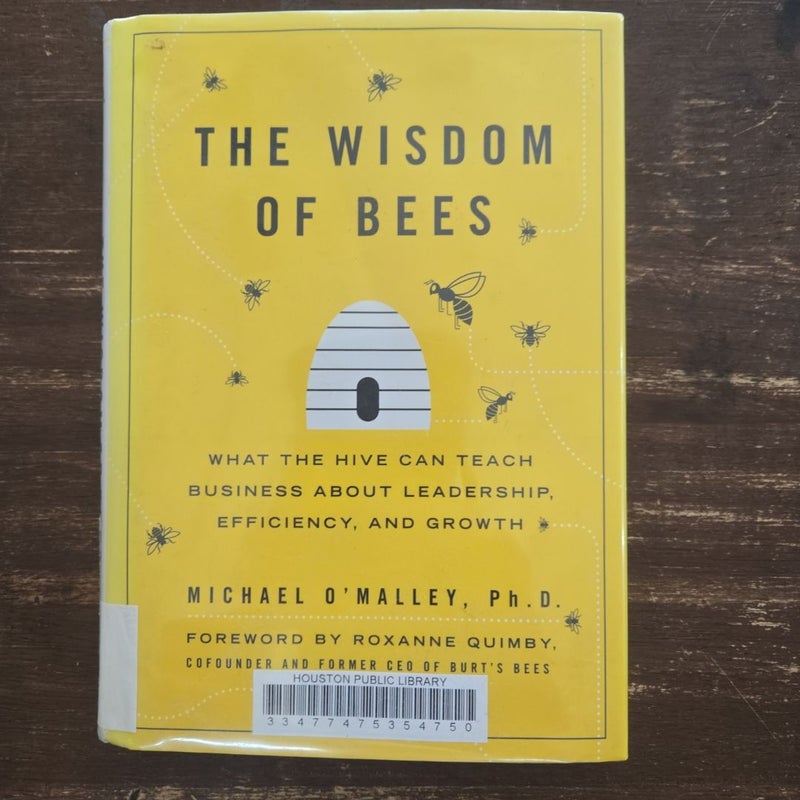 The Wisdom of Bees