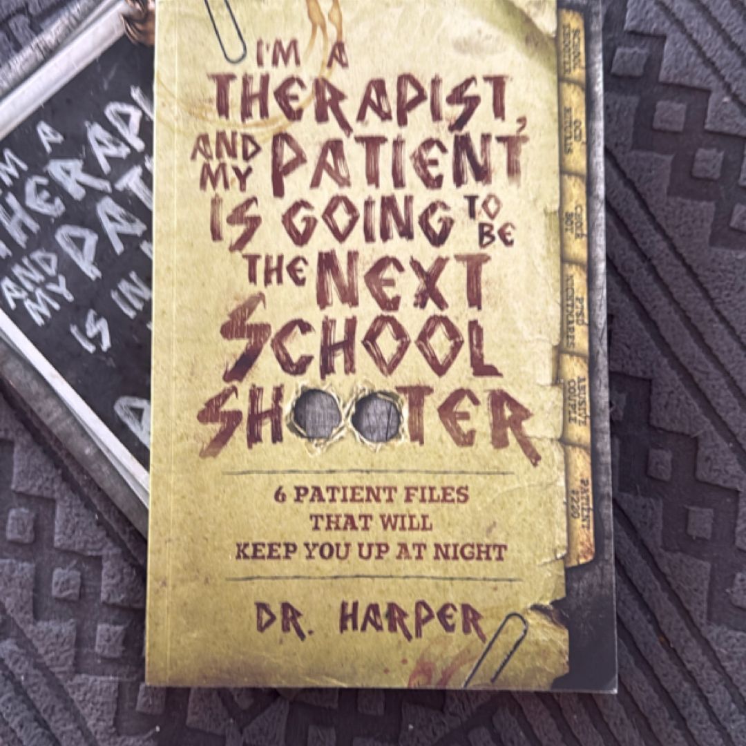 I'm a Therapist, and My Patient Is Going to Be the Next School Shooter
