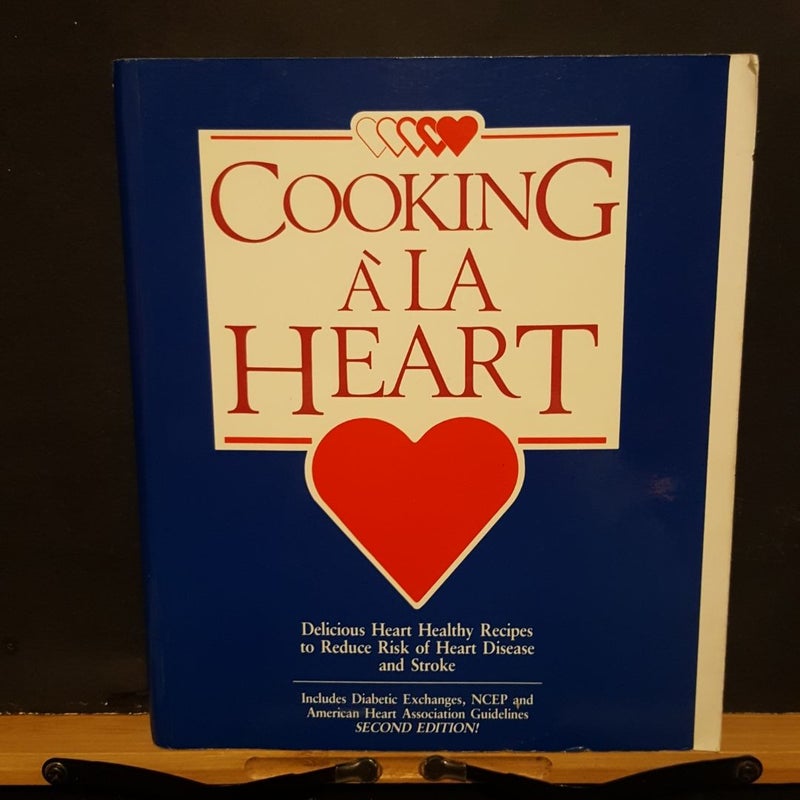 Cooking a la Heart Cookbook