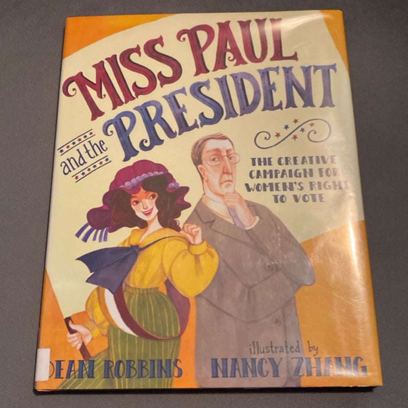 Miss Paul and the President