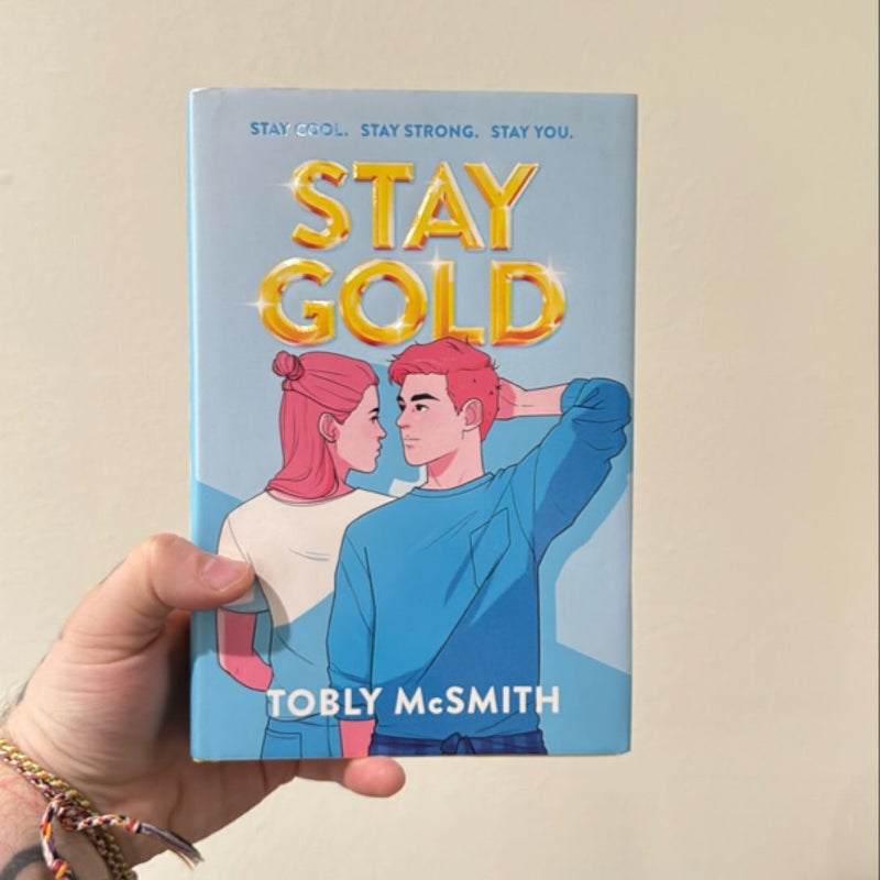 Stay Gold