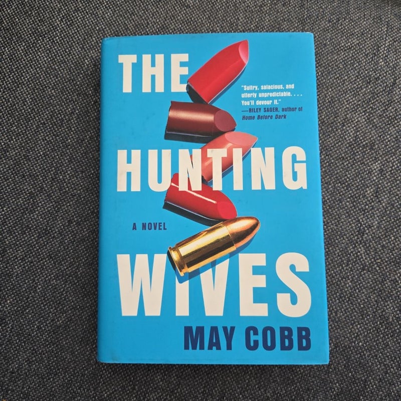 The Hunting Wives