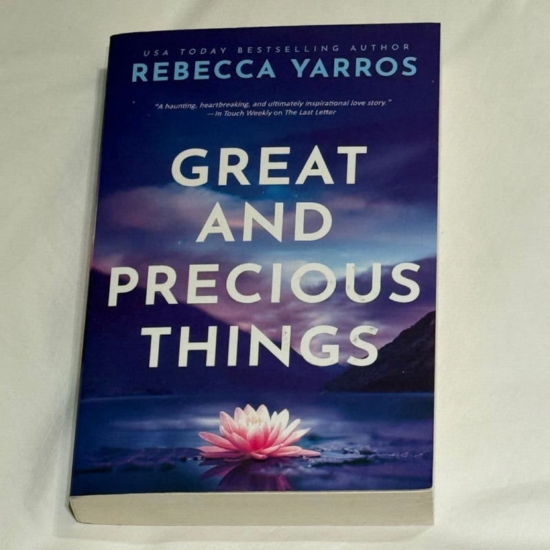 Great and Precious Things
