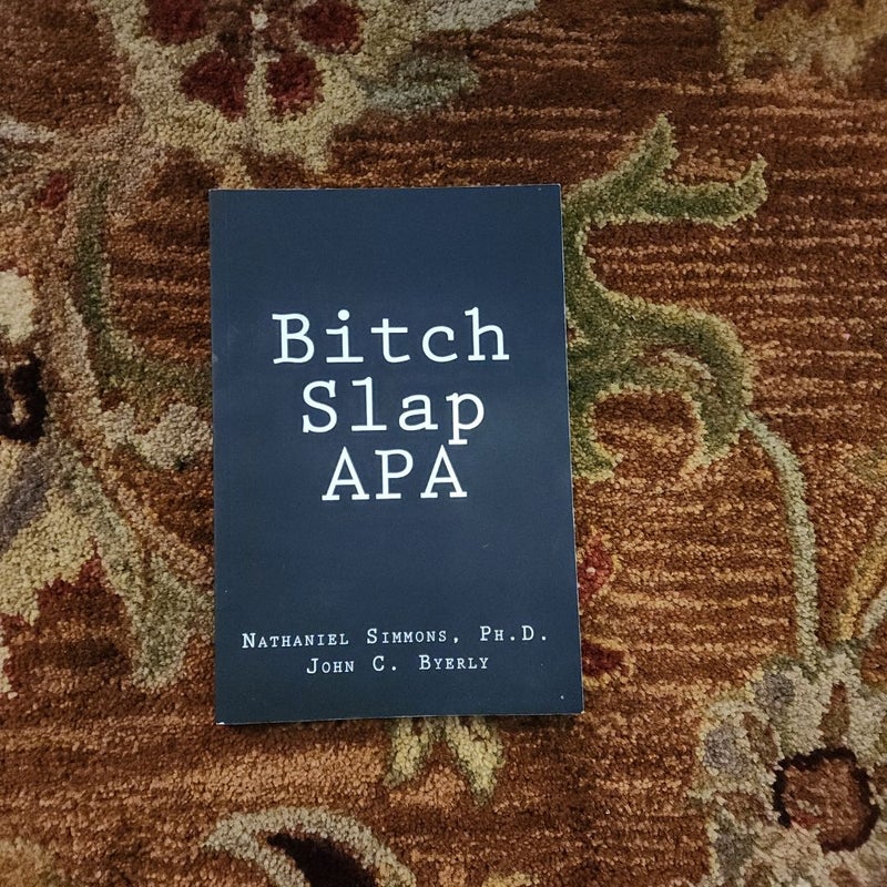 Bitch Slap APA