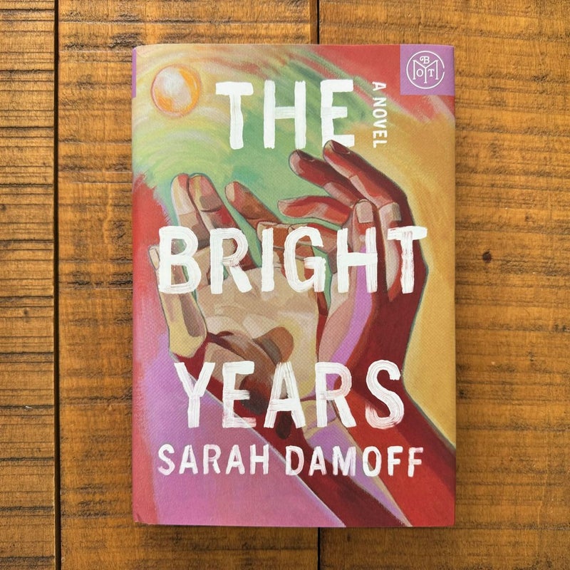 The Bright Years