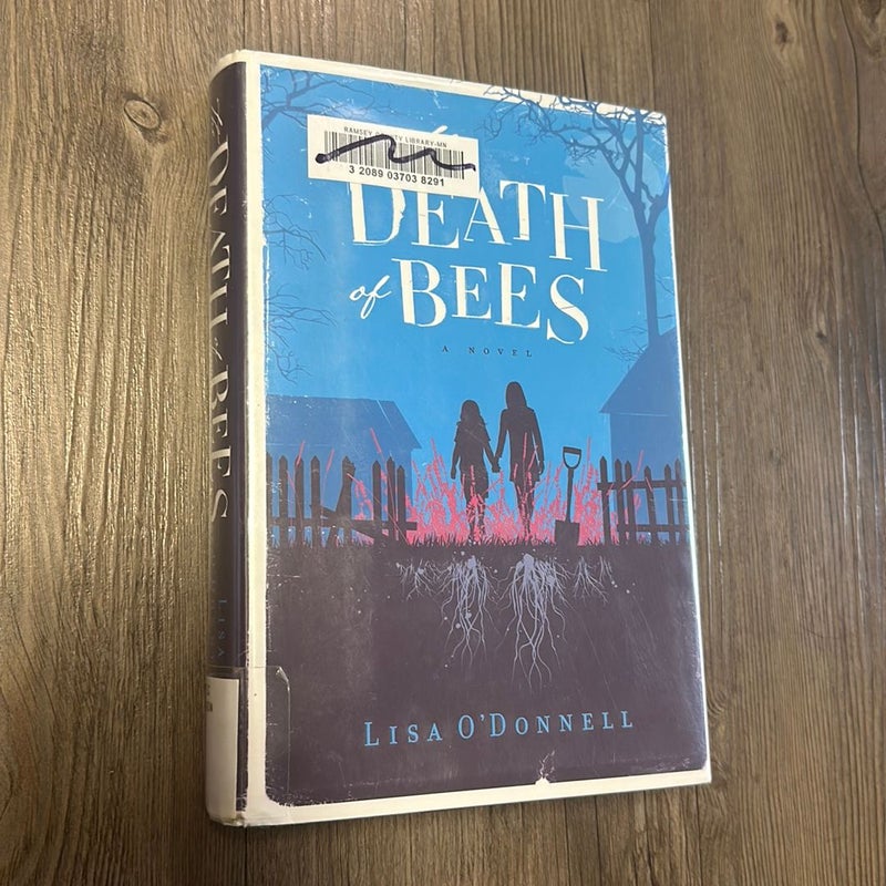 The Death of Bees