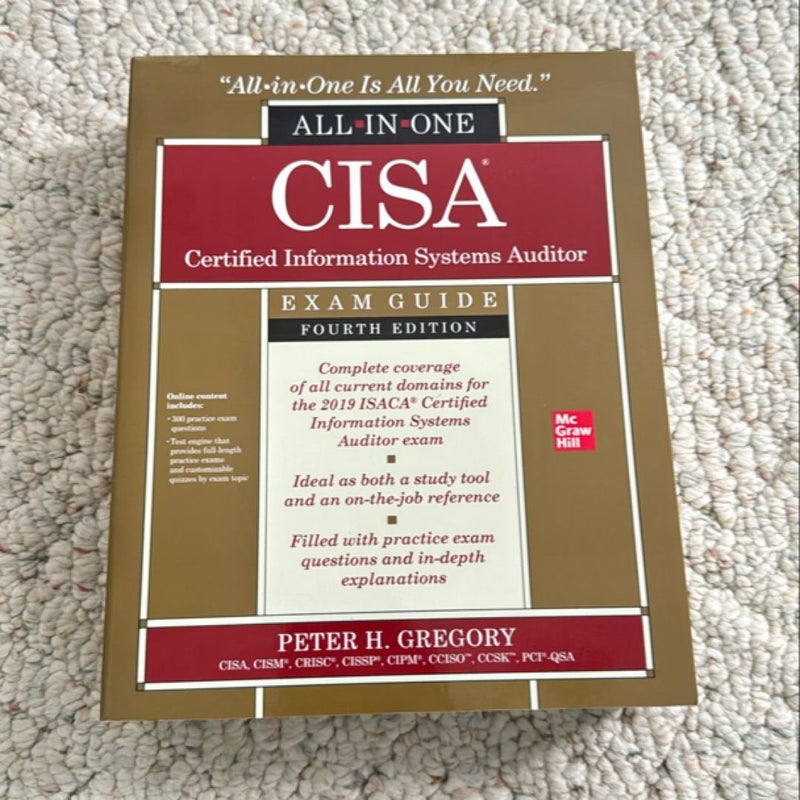 CISA Certified Information Systems Auditor All-In-One Exam Guide, Fourth Edition