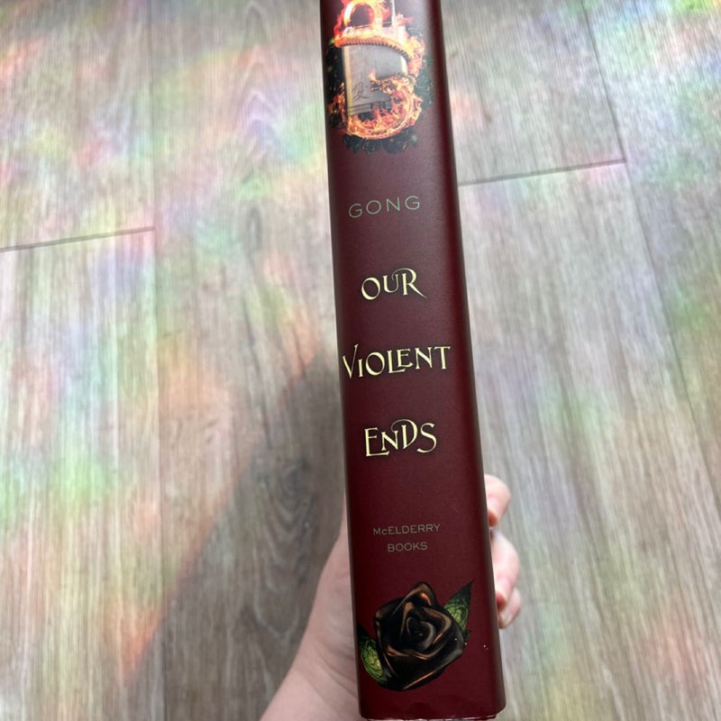Our Violent Ends