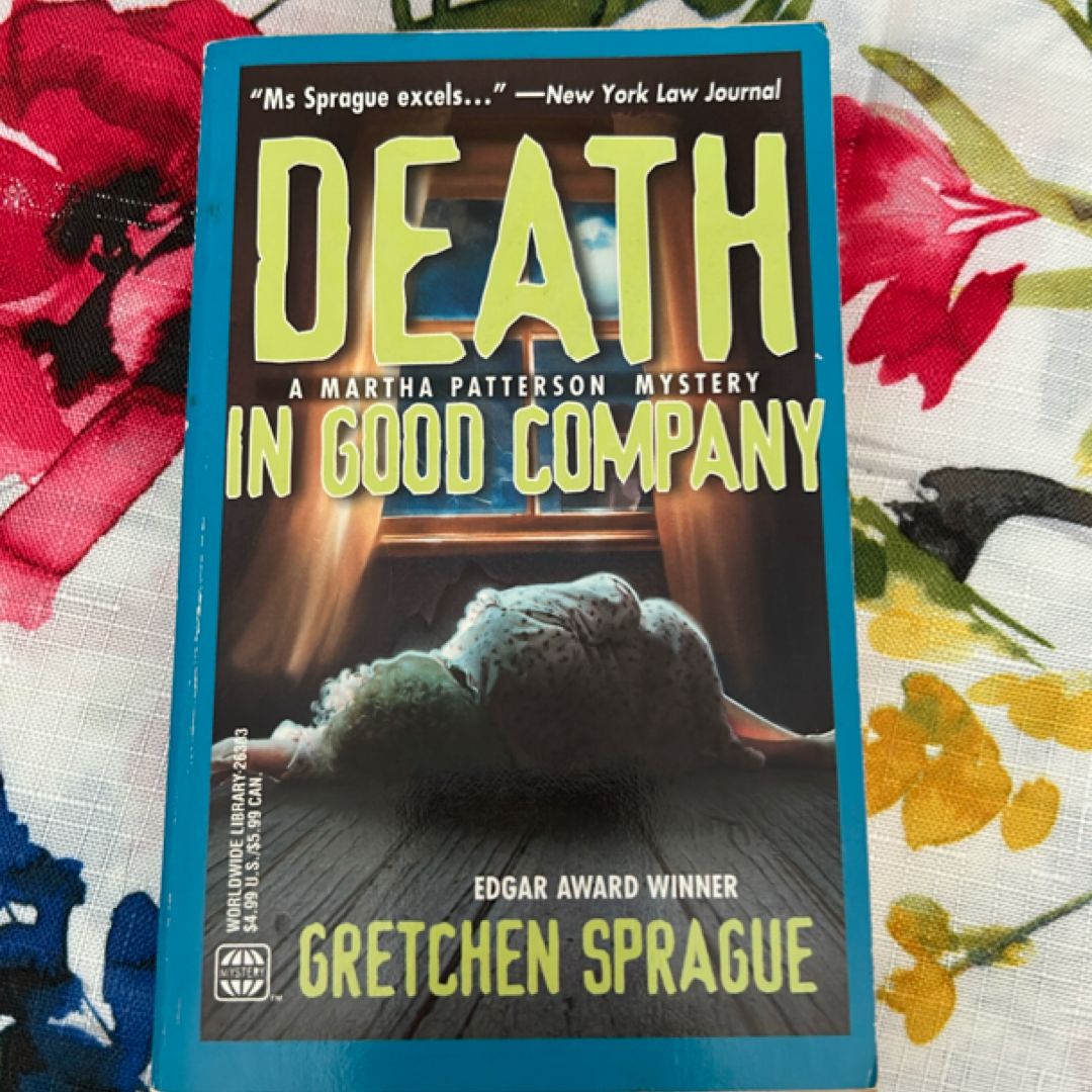 Death in Good Company
