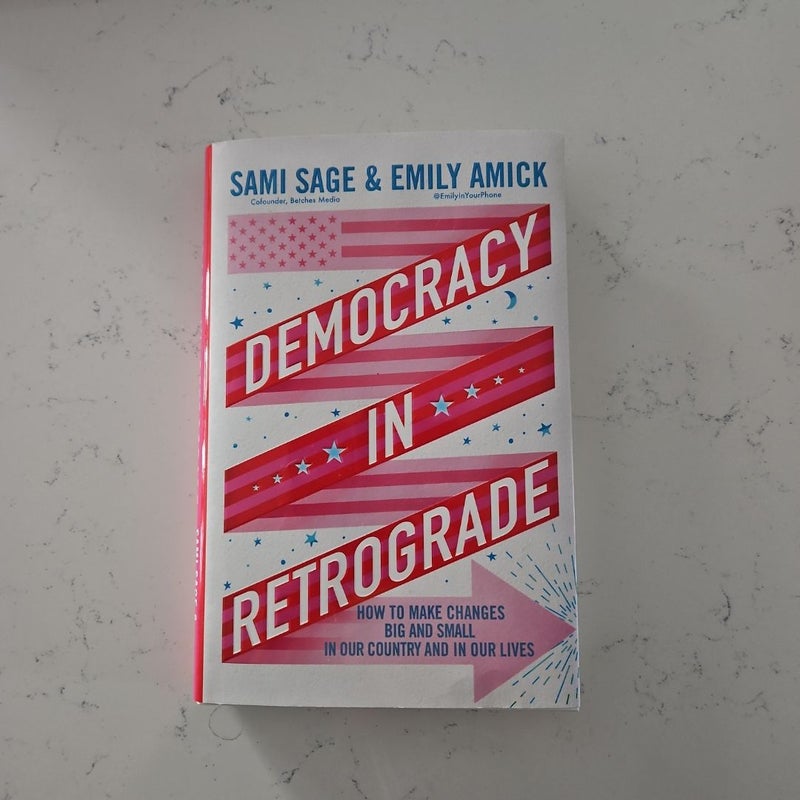 Democracy in Retrograde