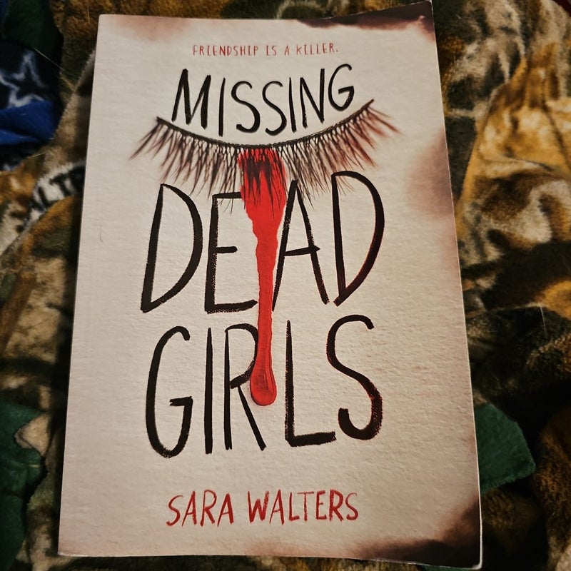 Missing Dead Girls