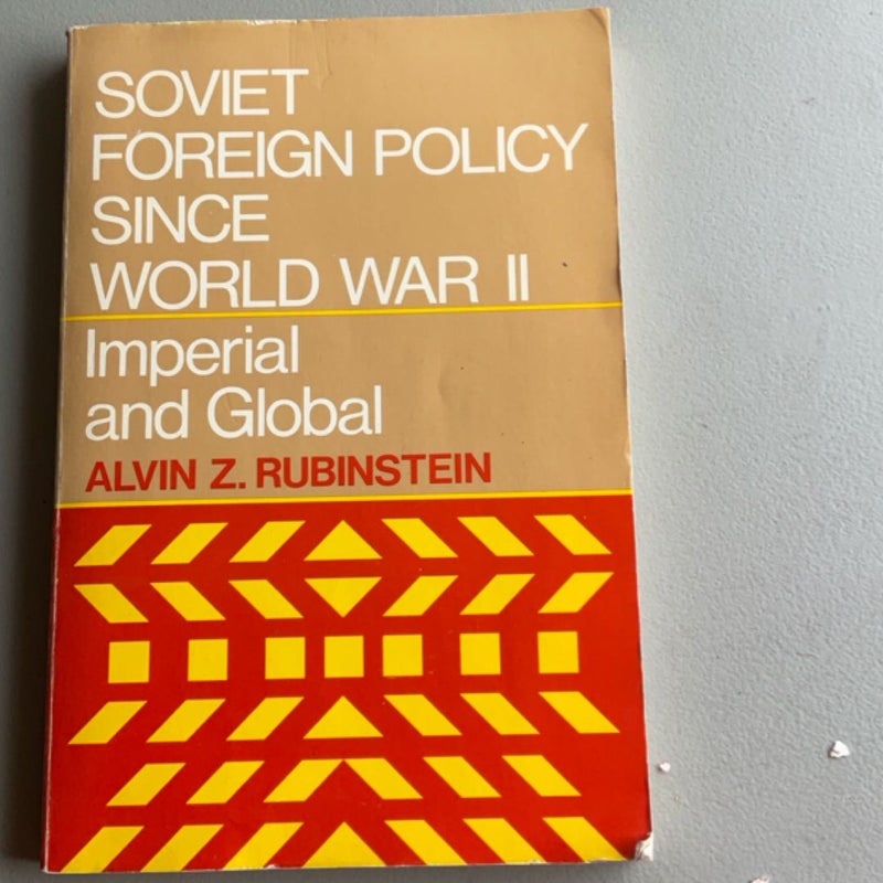 Soviet Foreign Policy since World War II