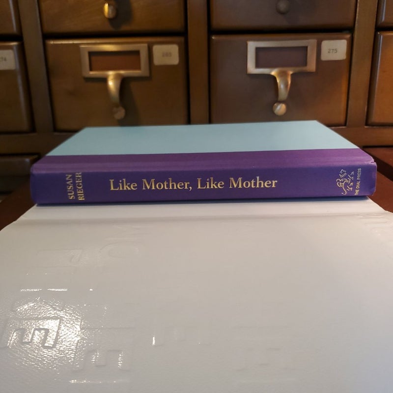 Like Mother, Like Mother