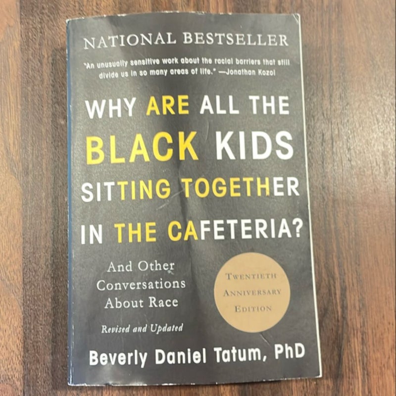 Why Are All the Black Kids Sitting Together in the Cafeteria?