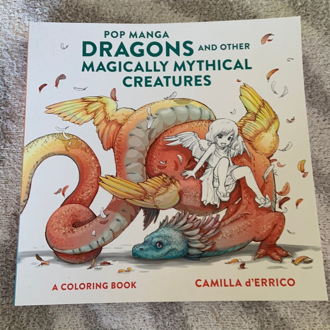 Pop Manga Dragons and Other Magically Mythical Creatures By Camilla  d'Errico Flip Through 