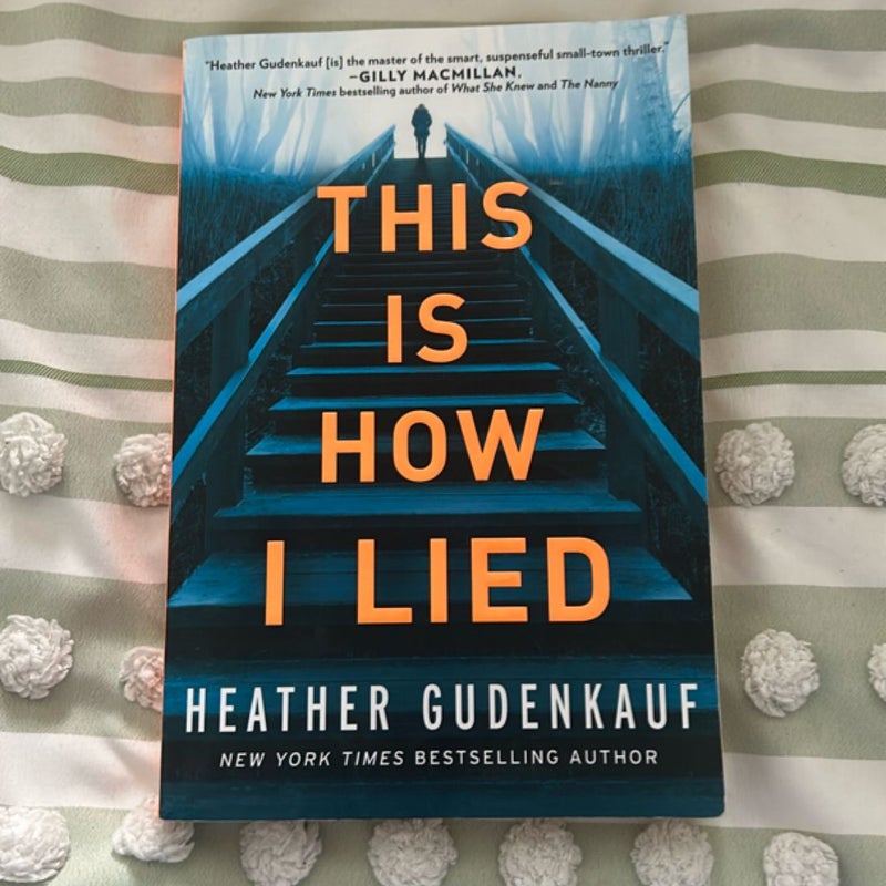 This Is How I Lied
